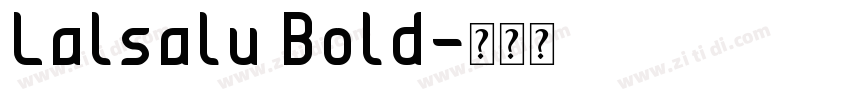 Lalsalu Bold字体转换